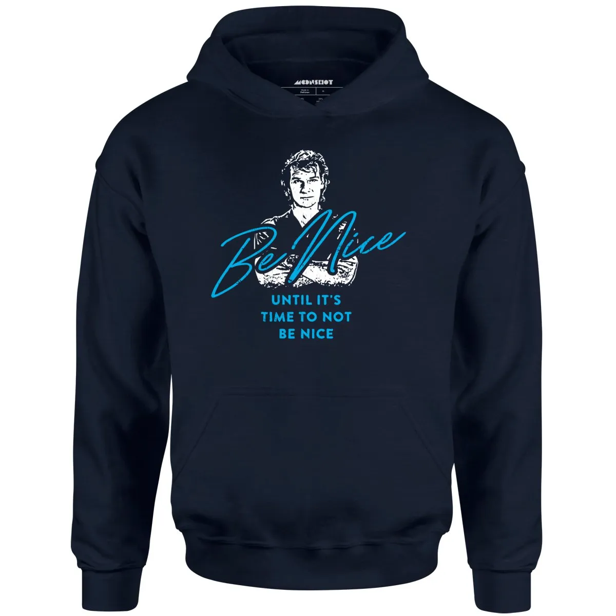 Be Nice - Unisex Hoodie